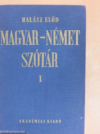 Magyar-német szótár I-II.