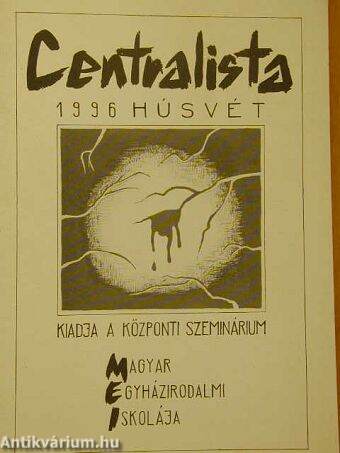 Centralista 1996. Húsvét