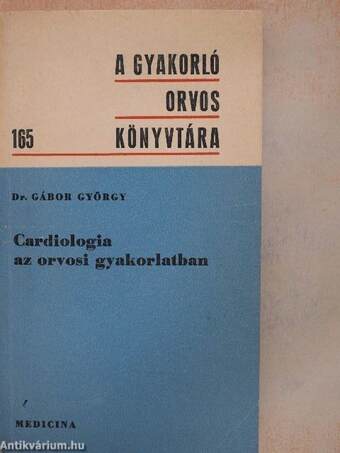 Cardiologia az orvosi gyakorlatban