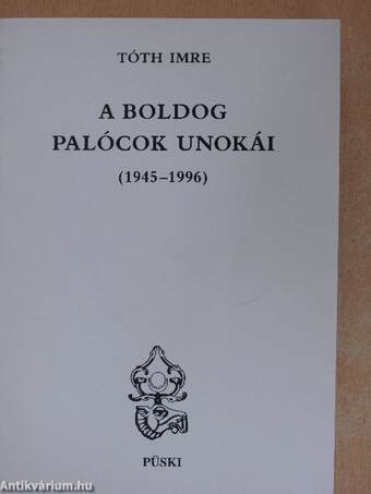 A boldog palócok unokái