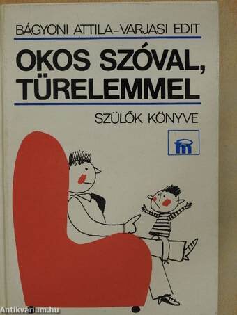 Okos szóval, türelemmel