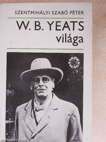 W. B. Yeats világa