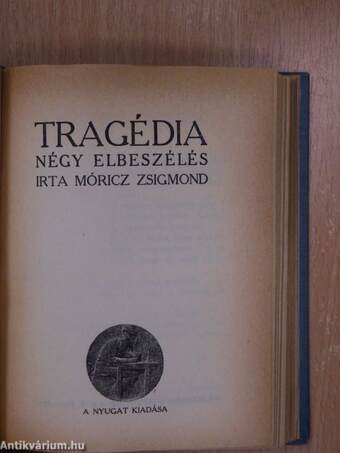 Ifjuság/Esti út/A porosz levél/Madame de Rothe halála/Tragédia/Kucséberkosár/Lőrinc emléke/A tavasz napja sütötte...