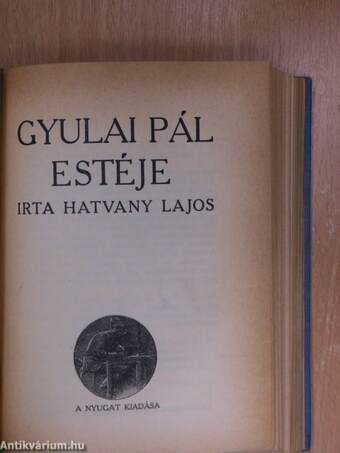 Két kritika/Erzsébet királyné/Lárvák/Gyulai Pál estéje/A politikai Robinson/Az akropoliszi ima. Zsidó faj, zsidó vallás. Henriette néném