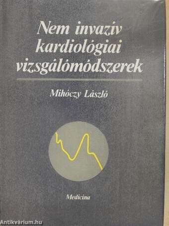 Nem invazív kardiológiai vizsgálómódszerek