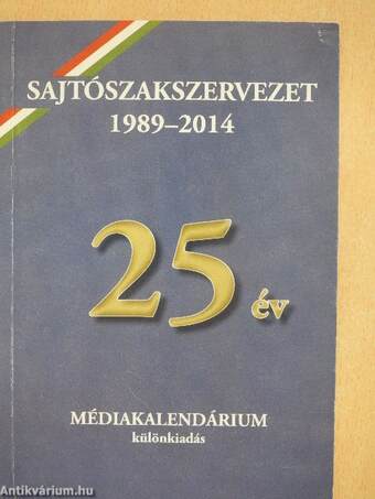 Jubileumi Médiakalendárium 2014. Különkiadás