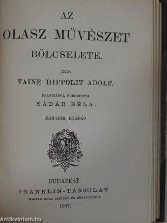 A görög művészet bölcselete/Az eszmény a művészetben/Az olasz művészet bölcselete/A németalföldi művészet bölcselete