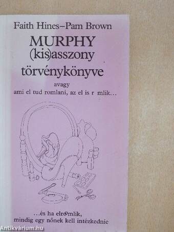 Murphy (kis)asszony törvénykönyve