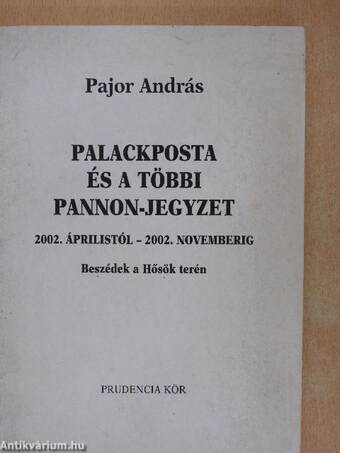 Palackposta és a többi Pannon-jegyzet