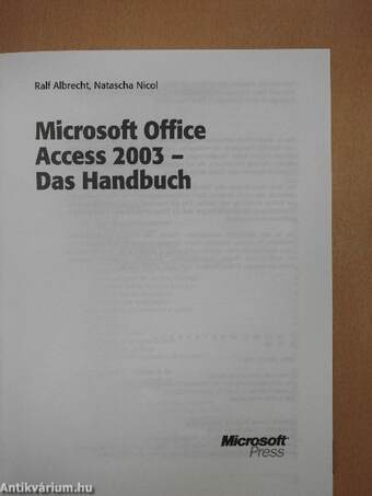 Microsoft Office Access 2003 - Das Handbuch - CD-vel