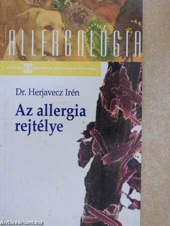 Az allergia rejtélye