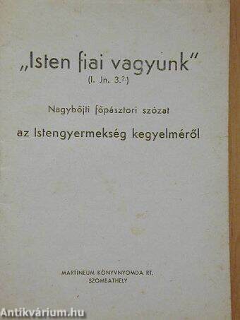 "Isten fiai vagyunk"