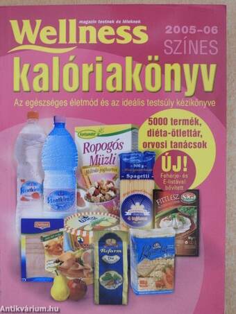 Wellness színes kalóriakönyv 2005-06