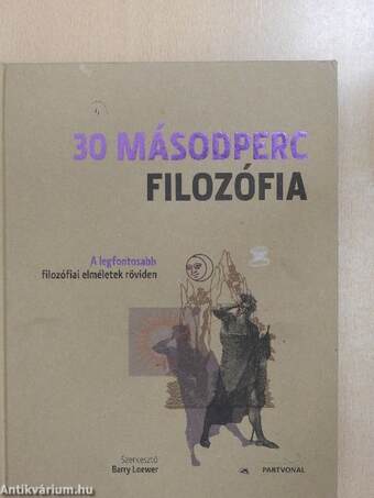 30 másodperc filozófia