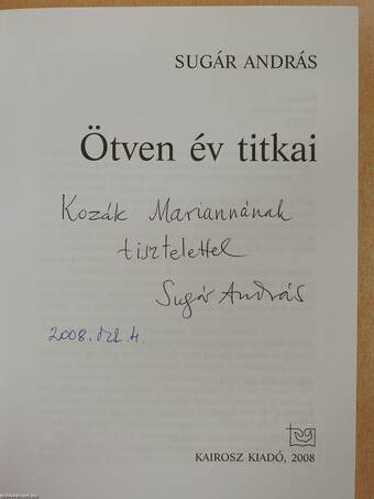 Ötven év titkai (dedikált példány)