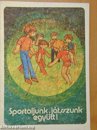 Sportoljunk, játsszunk együtt!