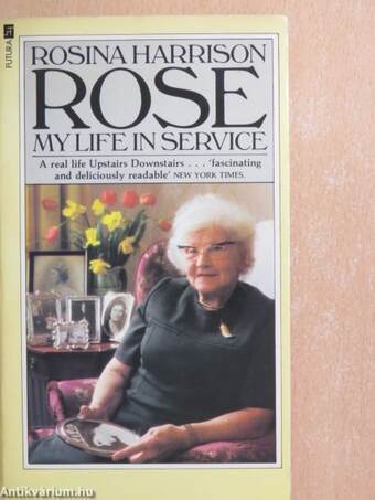 Rose: My Life in Service