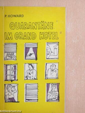 Quarantäne im Grand Hotel