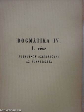 Dogmatika IV/1-2.