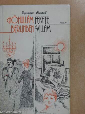 Hőhullám Berlinben/Fekete Villám