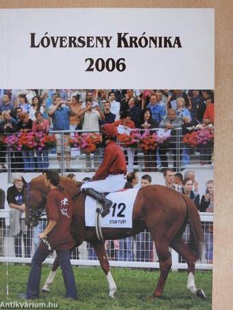 Lóverseny Krónika 2006