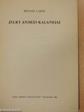 Jelky András kalandjai