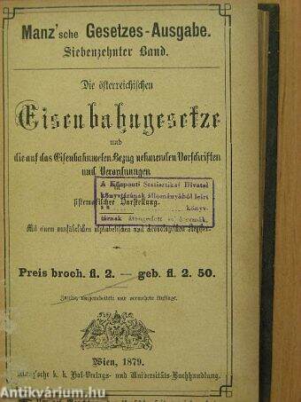 Die österreichischen Eisenbahngesetze (gótbetűs)