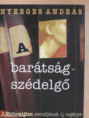 A barátságszédelgő