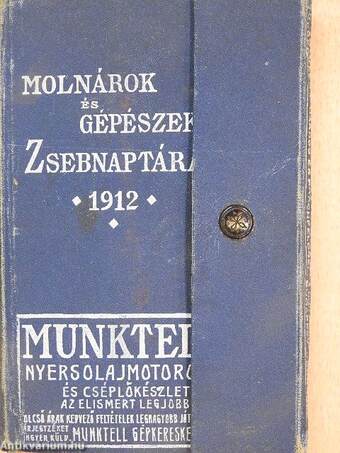 Molnárok és gépészek zsebnaptára az 1912. évre