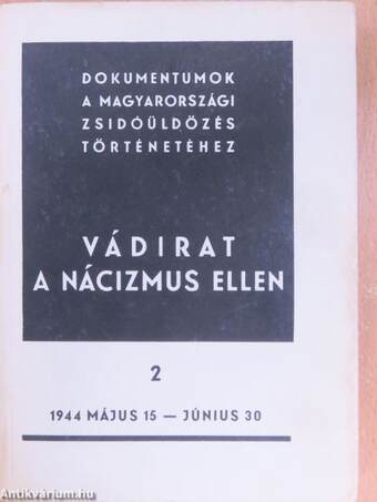 Vádirat a nácizmus ellen 2.