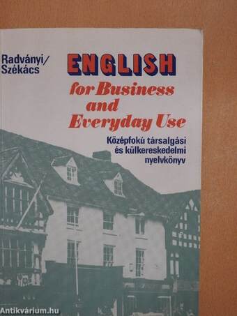 English for Business and Everyday Use