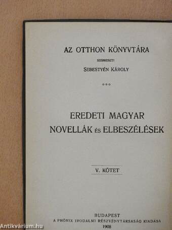 Eredeti magyar novellák és elbeszélések V.