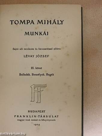 Tompa Mihály munkái III.