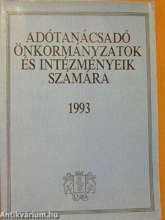 Adótanácsadó önkormányzatok és intézményeik számára 1993