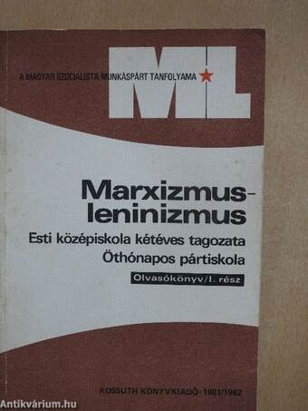 Marxizmus-leninizmus 1981/1982 I.