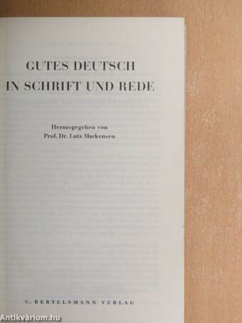 Gutes Deutsch in Schrift und Rede