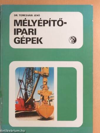 Mélyépítőipari gépek