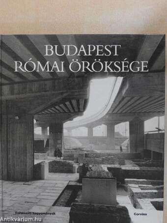 Budapest római öröksége