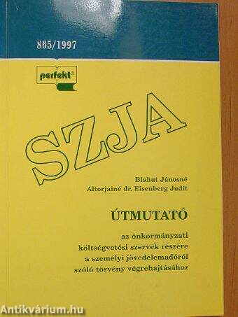 Útmutató az önkormányzati költségvetési szervek részére a személyi jövedelemadóról szóló törvény végrehajtásához