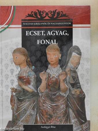 Ecset, agyag, fonal