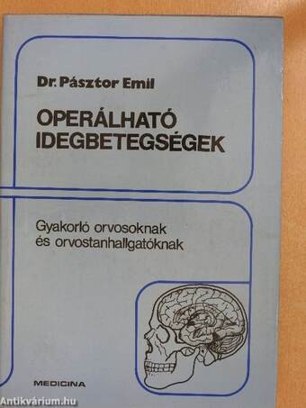 Operálható idegbetegségek