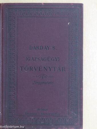 Tárgymutató (Index) az igazságügyi törvénytár ötödik kiadásához 1901.