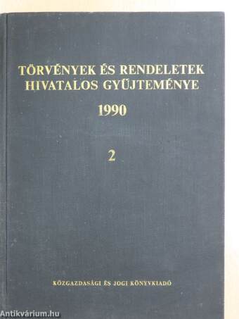 Törvények és rendeletek hivatalos gyűjteménye 1990 2. (töredék)