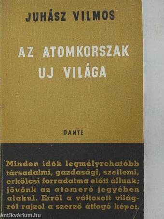 Az atomkorszak új világa