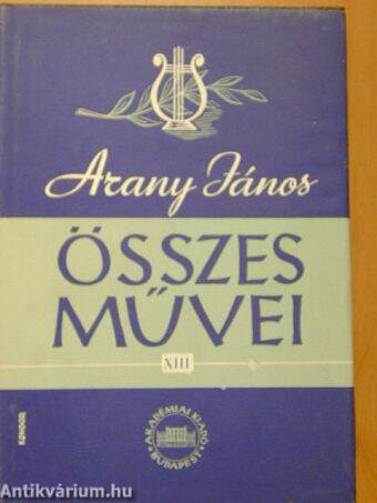 Arany János összes művei XIII.