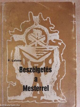 Beszélgetés a Mesterrel