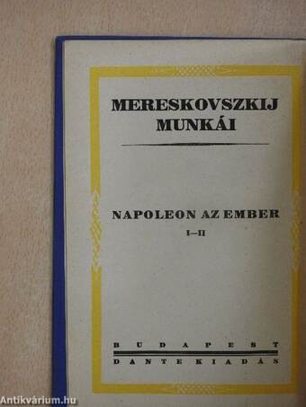 Napoleon az ember I-II.