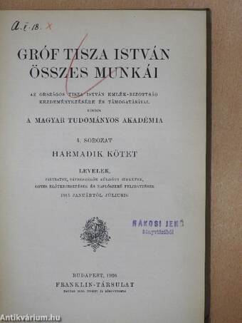 Gróf Tisza István összes munkái III. (töredék)