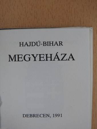 Hajdú és Bihar megyeháza (minikönyv) (számozott)