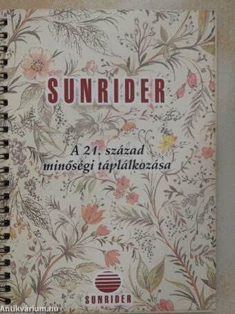 Sunrider - A 21. század minőségi táplálkozása